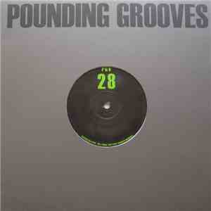 Pounding Grooves - Pounding Grooves 28