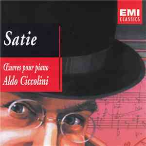 Satie, Aldo Ciccolini - Œuvres Pour Piano = Piano Works = Klavierwerke