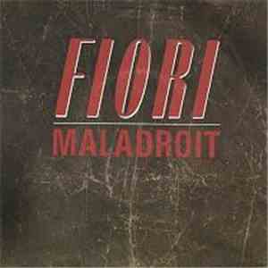 Serge Fiori - Maladroit