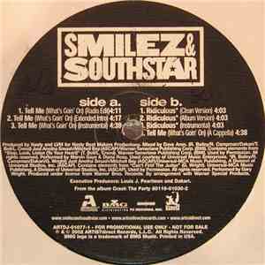 Smilez & Southstar - Tell Me (What's Goin' On)