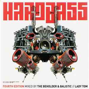 The Beholder & Balistic, Lady Tom - Hardbass - Fourth Edition