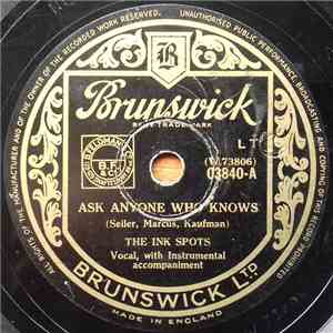 The Ink Spots - Ask Anyone Who Knows / I'll Make Up For Everything
