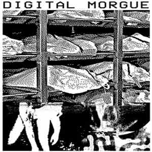 Various - Digital Morgue #1