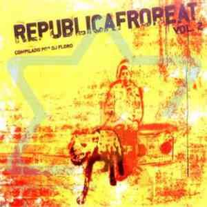 Various - Republicafrobeat Vol. 2 - Compilado Por DJ Floro