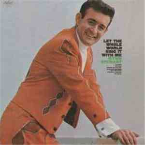 Wynn Stewart And The Tourists - Let The Whole World Sing It With Me