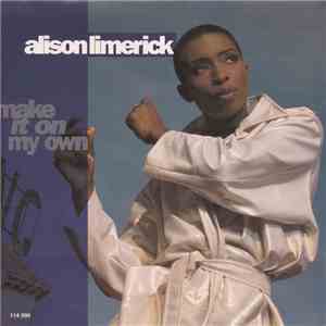 Alison Limerick - Make It On My Own