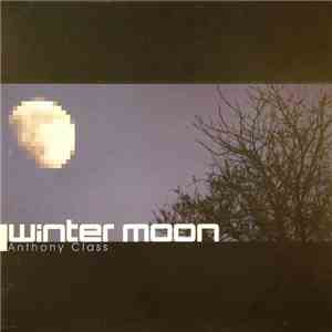 Anthony Class - Winter Moon