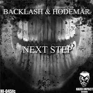 Backlash & Hodemar - Next Step