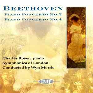 Beethoven, Charles Rosen, Symphonica Of London, Wyn Morris - Piano Concerto No.2 / Piano Concerto No.4