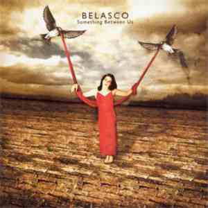 Belasco - Something Between Us