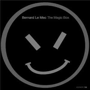 Bernard Le Mec - The Magic Box