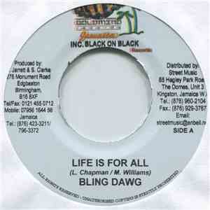 Bling Dawg / Delly Ranks, Voice Mail - Life Is For All / Look How Dem Dis Weh