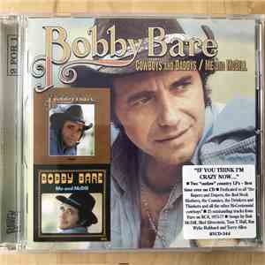Bobby Bare - Cowboys And Daddys / Me And McDill