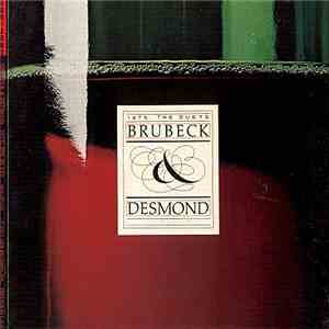 Brubeck & Desmond - 1975: The Duets