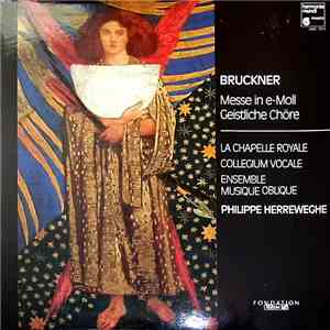 Bruckner - Messe En Mi Mineur