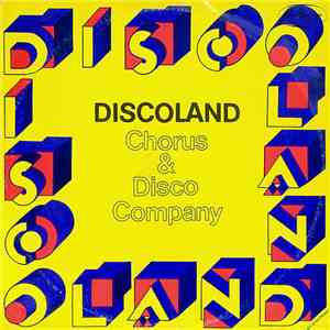 Chorus & Disco Company - Discoland