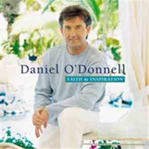 Daniel O'Donnell - Faith & Inspiration