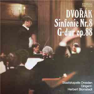 Dvořák, Staatskapelle Dresden, Herbert Blomstedt - Sinfonie Nr.8 G-Dur Op.88