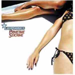 Earphones - Primetime Sexcrime