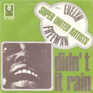 Evelyn Freeman - Didn't It Rain