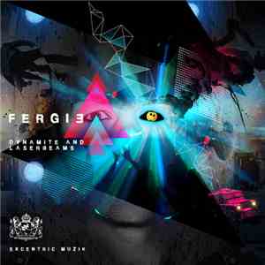 Fergie - Dynamite & Laserbeams