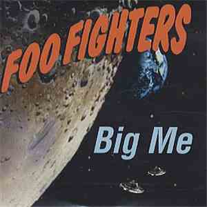 Foo Fighters - Big Me