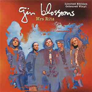 Gin Blossoms - Mrs Rita