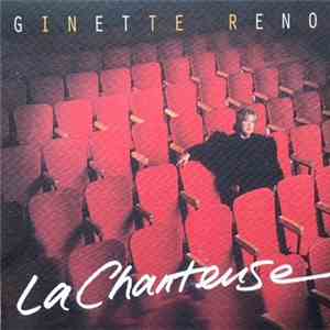 Ginette Reno - La Chanteuse
