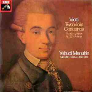 Giovanni Battista Viotti / Yehudi Menuhin / Menuhin Festival Orchestra - Violinkonzerte Nr. 16 & 22