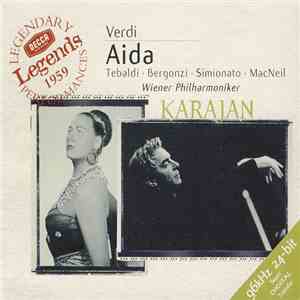 Giuseppe Verdi / Tebaldi, Bergonzi, Simionato, Wiener Philharmoniker, Herbert von Karajan - Aida