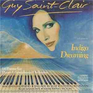 Guy Saint-Clair - Indigo Dreaming