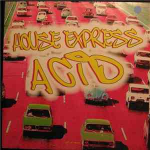 House Express - Acid