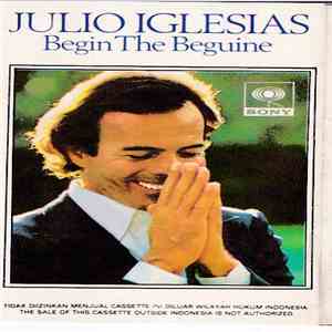 Julio Iglesias - Begin The Beguine