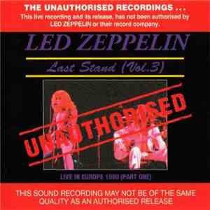 Led Zeppelin - Last Stand (Vol. 3)