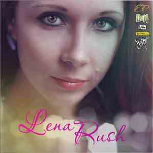 Lena Rush - Lena Rush