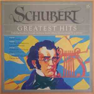 Leonard Bernstein - New York Philharmonic, Eugene Ormandy - Philadelphia Orchestra, Rudolf Serkin, George Szell / Cleveland Orchestra - Schubert's Greatest Hits