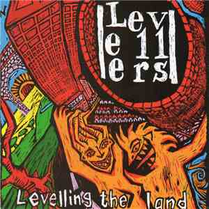 Levellers - Levelling The Land