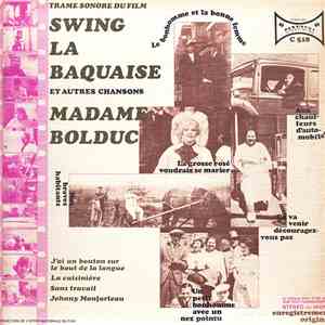 Madame Bolduc - Swing La Baquaise