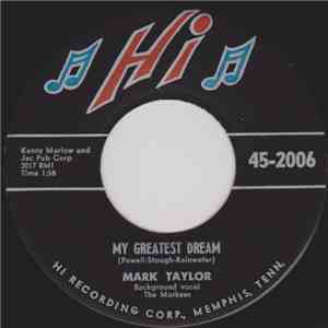 Mark Taylor  - My Greatest Dream / Linda Lou