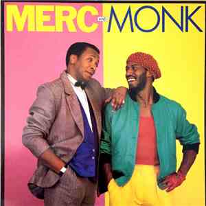 Merc and Monk - Merc and Monk