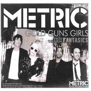 Metric - Gold Guns Girls