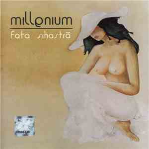 Millenium  - Fata Sihastră