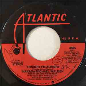 Narada Michael Walden - Tonight I'm Alright