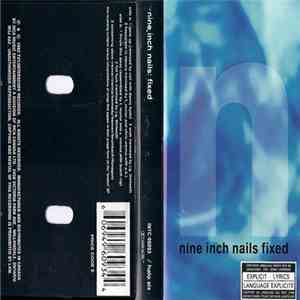 Nine Inch Nails - Fixed