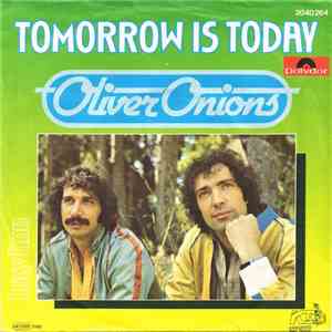 Oliver Onions - Tomorrow Is Today