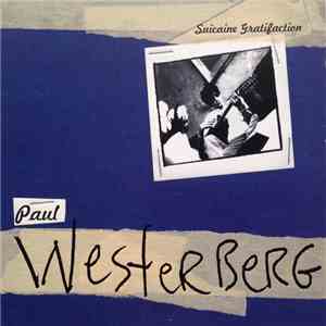 Paul Westerberg - Suicaine Gratifaction