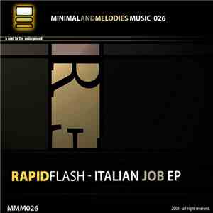Rapidflash - Italian Job EP