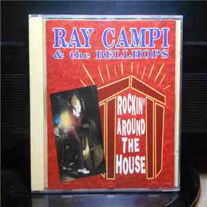 Ray Campi & The Bellhops - Rockin´ Around The House