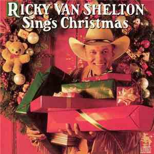 Ricky Van Shelton - Sings Christmas
