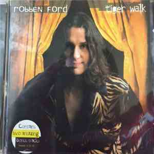 Robben Ford - Tiger Walk